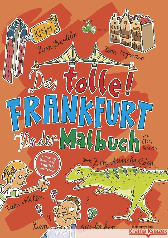 Das tolle Frankfurt Kinder-Malbuch Janssen, Claas 9783955424688 Societäts-Verlag - książka