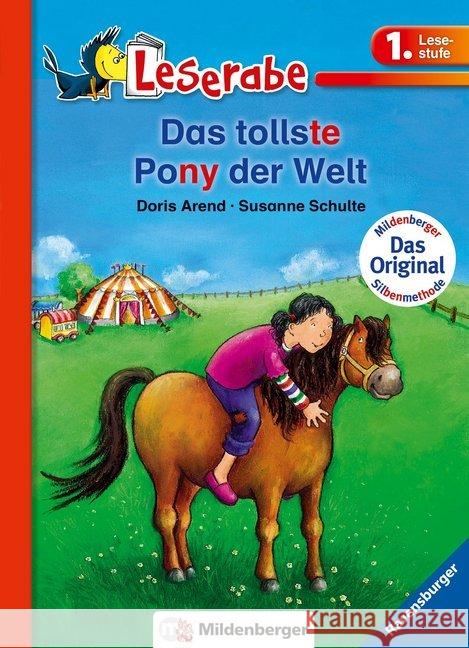 Das tollste Pony der Welt : Leichter lesen lernen mit der Silbenmethode Arend, Doris; Schulte, Susanne 9783619143405 Mildenberger - książka