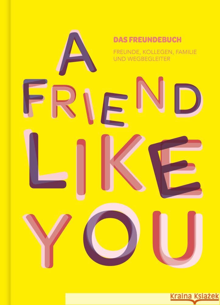 Das total verrückte Freundebuch für Erwachsene 
