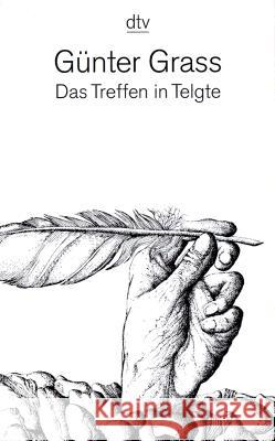 Das Treffen In Telgte Grass, Gunter 9783423119887 Deutscher Taschenbuch Verlag - książka