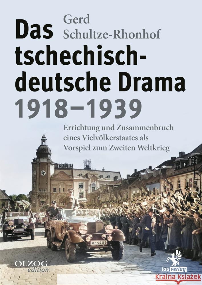 Das tschechisch-deutsche Drama 1918-1939 Schultze-Rhonhof, Gerd 9783957682451 Olzog - książka