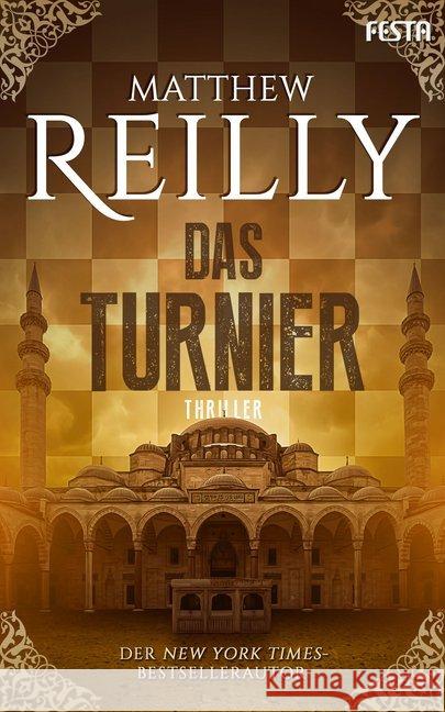 Das Turnier : Ein historischer Action-Thriller Reilly, Matthew 9783865525642 Festa - książka