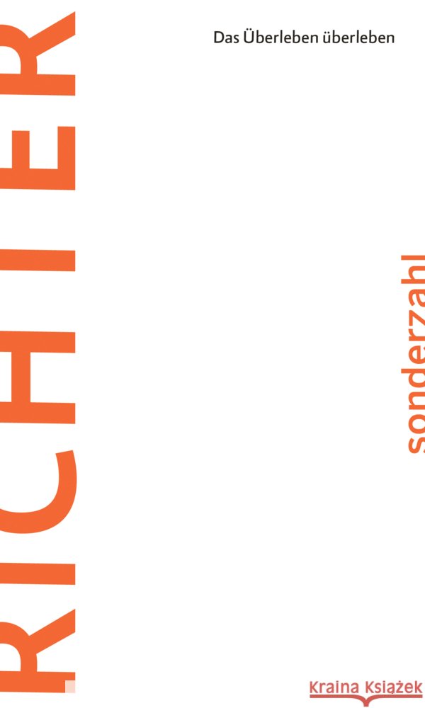 Das Überleben überleben Richter, Gerhard 9783854496250 Sonderzahl - książka