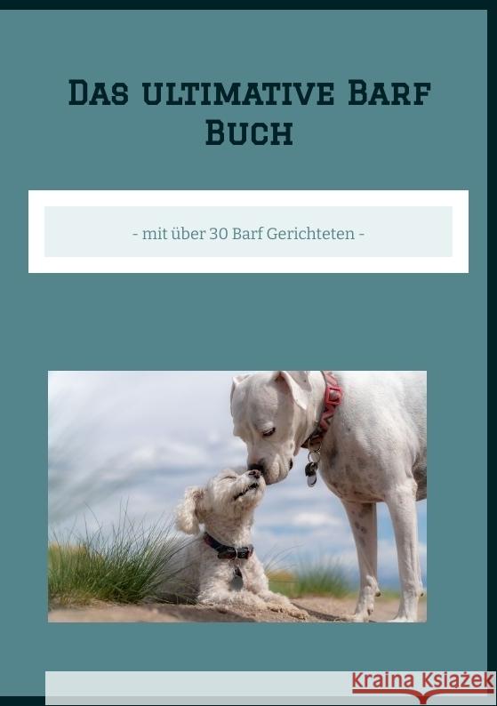 Das ultimative Barf Buch Red, Dave 9783384324528 tredition - książka