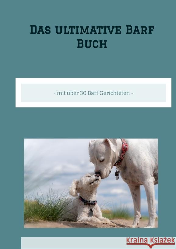 Das ultimative Barf Buch Red, Dave 9783384324535 tredition - książka