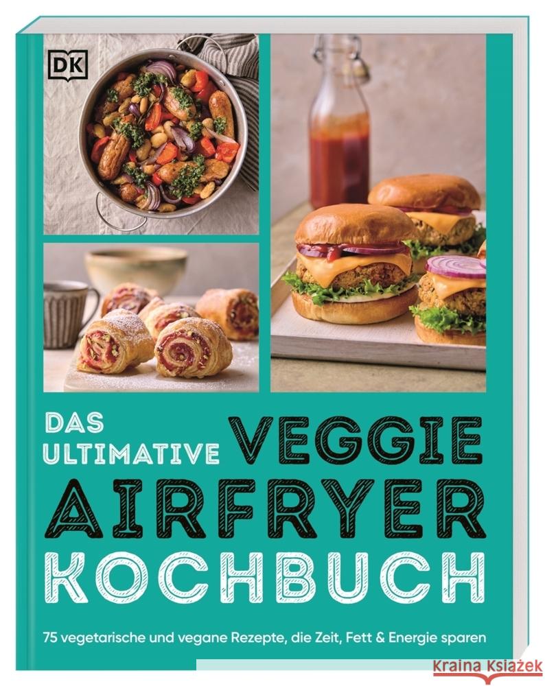 Das ultimative Veggie Airfryer Kochbuch  9783831050383 Dorling Kindersley Verlag - książka