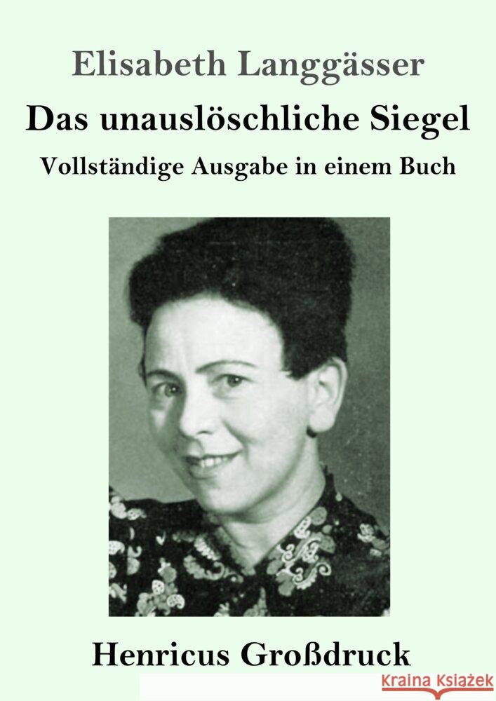 Das unauslöschliche Siegel (Großdruck) Langgässer, Elisabeth 9783847856733 Henricus - książka