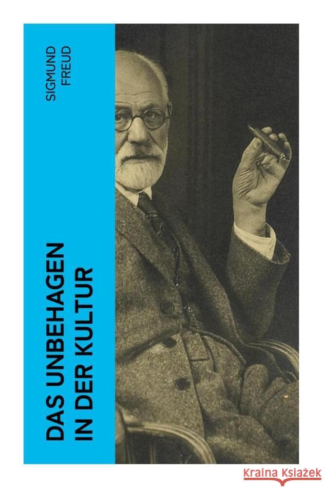 Das Unbehagen in der Kultur Freud, Sigmund 9788027361731 e-artnow - książka