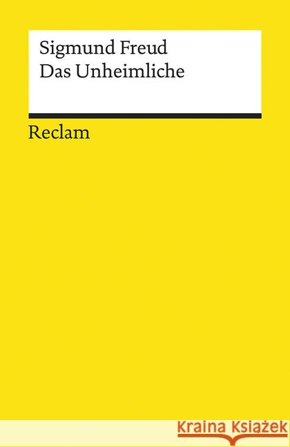 Das Unheimliche Freud, Sigmund 9783150140307 Reclam, Ditzingen - książka