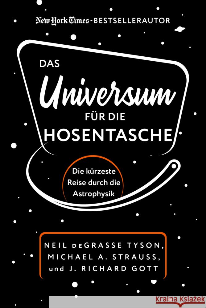 Das Universum für die Hosentasche Tyson, Neil deGrasse, Gott, J. Richard, Strauß, Michael A. 9783959725576 FinanzBuch Verlag - książka