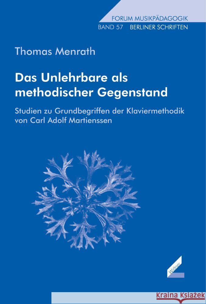 Das Unlehrbare als methodischer Gegenstand Menrath, Thomas 9783990943168 Hollitzer Wissenschaftsverlag - książka