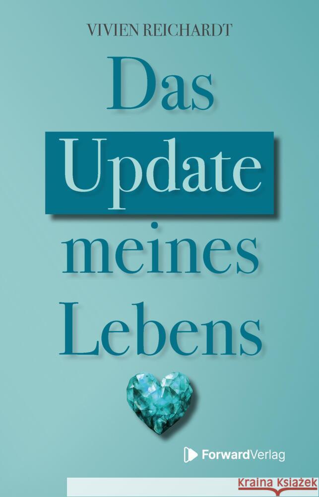 Das Update meines Lebens Reichardt, Vivien 9783987551642 Forward - książka