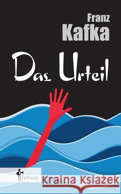 Das Urteil Franz Kafka 9783958551879 Fabula Verlag Hamburg - książka
