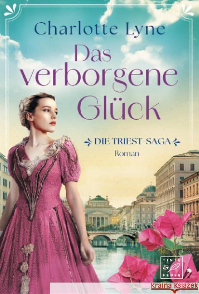 Das verborgene Glück Lyne, Charlotte 9782496715774 Tinte & Feder - książka