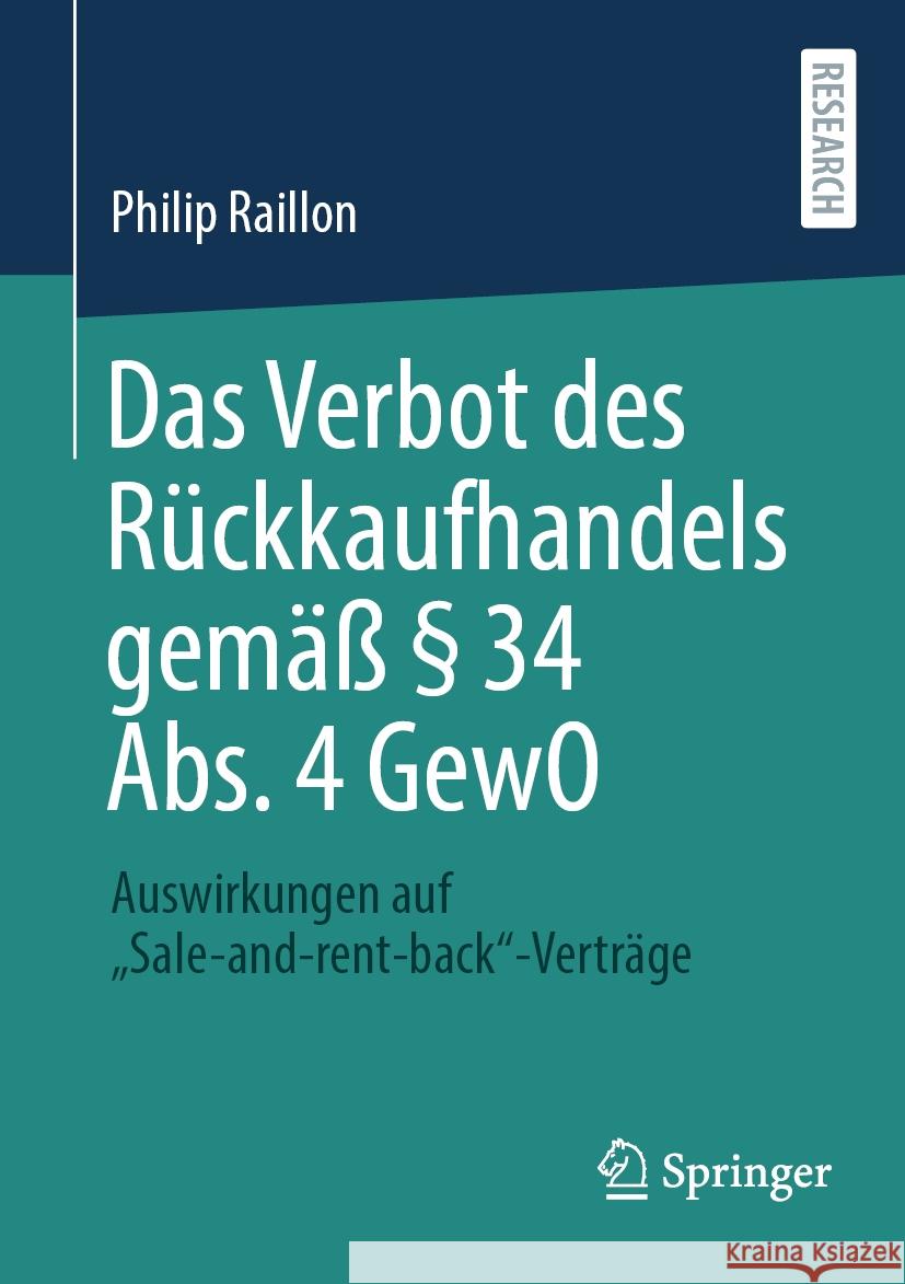 Das Verbot des Rückkaufhandels gemäß § 34 Abs. 4 GewO Philip Raillon 9783658430641 Springer Fachmedien Wiesbaden - książka