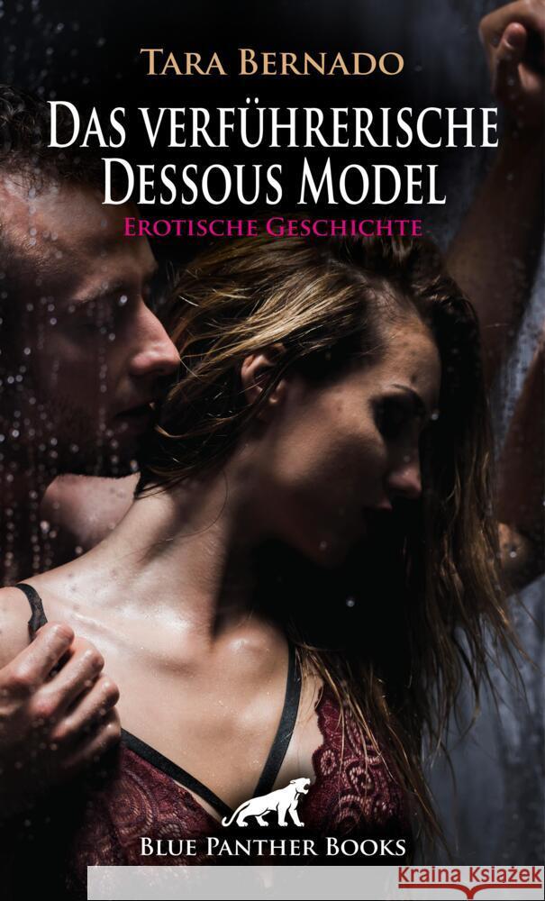 Das verführerische Dessous Model | Erotische Geschichte + 1 weitere Geschichte Bernado, Tara 9783756153091 blue panther books - książka