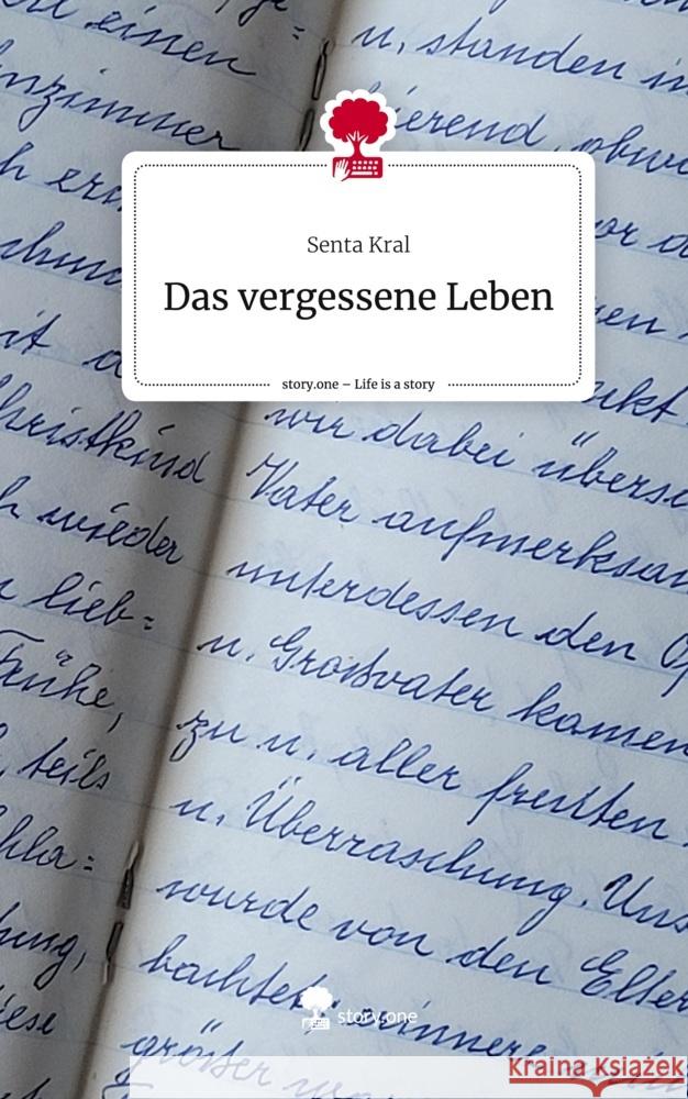Das vergessene Leben. Life is a Story - story.one Kral, Senta 9783711575593 story.one publishing - książka