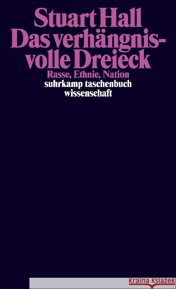 Das verhängnisvolle Dreieck Hall, Stuart 9783518300107 Suhrkamp - książka