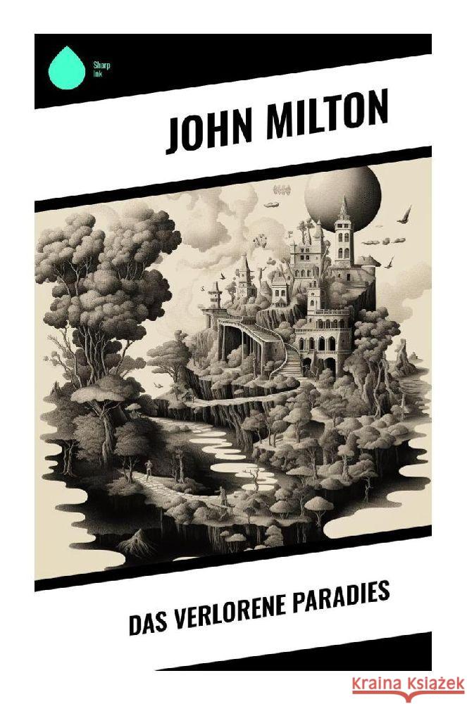 Das verlorene Paradies Milton, John 9788028351397 Sharp Ink - książka