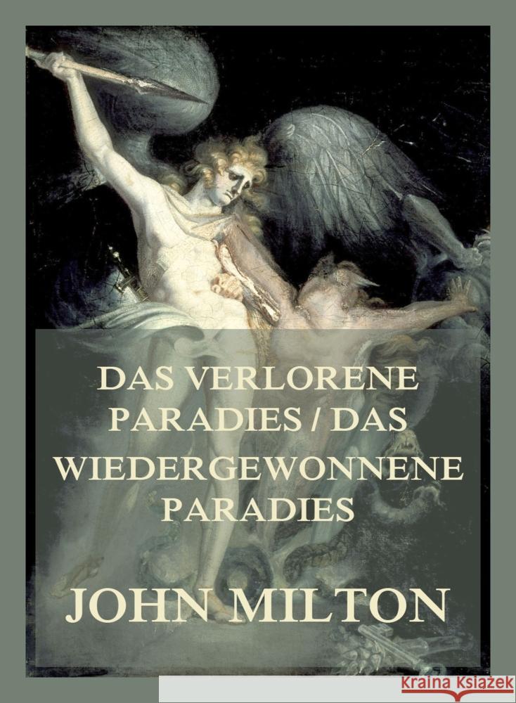 Das verlorene Paradies/Das wiedergewonnene Paradies Milton, John 9783988689054 Jazzybee Verlag - książka