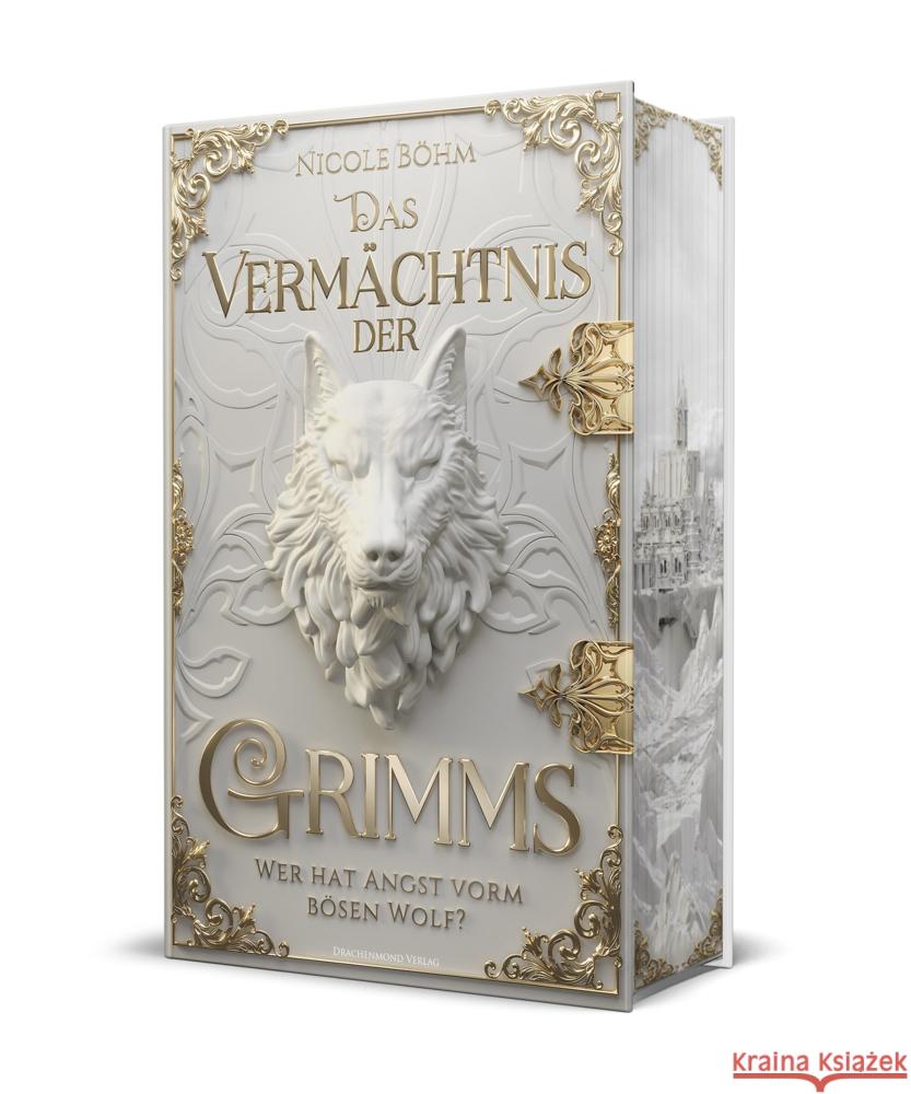 Das Vermächtnis der Grimms - Wer hat Angst vorm bösen Wolf? Böhm, Nicole 9783959918510 Drachenmond Verlag - książka