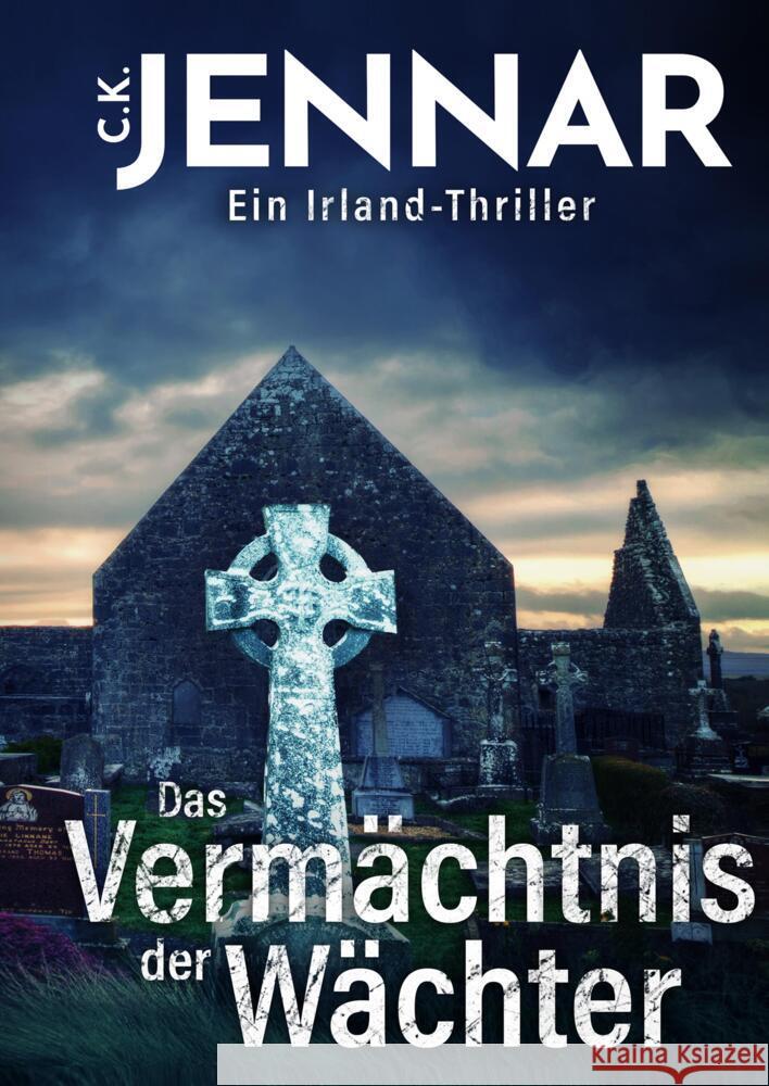 Das Vermächtnis der Wächter Jennar, C.K. 9783347944633 tredition - książka