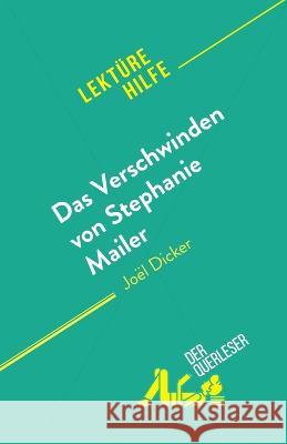Das Verschwinden von Stephanie Mailer: von Joel Dicker Morgane Fleurot   9782808698221 Derquerleser.de - książka