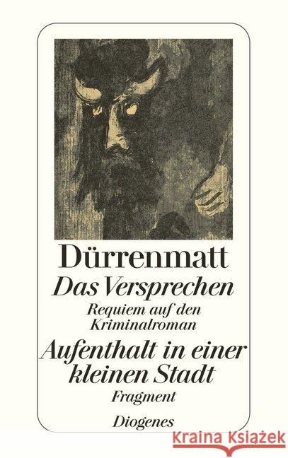 Das Versprechen. Aufenthalt in einer kleinen Stadt : Requiem auf den Kriminalroman. Fragment Dürrenmatt, Friedrich   9783257230635 Diogenes - książka