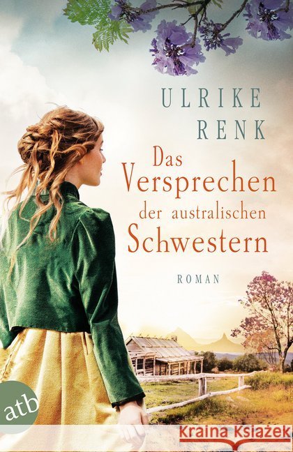 Das Versprechen der australischen Schwestern : Roman Renk, Ulrike 9783746636030 Aufbau TB - książka