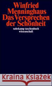 Das Versprechen der Schönheit Menninghaus, Winfried   9783518294161 Suhrkamp - książka