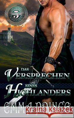 Das Versprechen eines Highlanders (Highland Bodyguards, Buch 5) Prince Emma Prince 9798433418189 Independently published - książka
