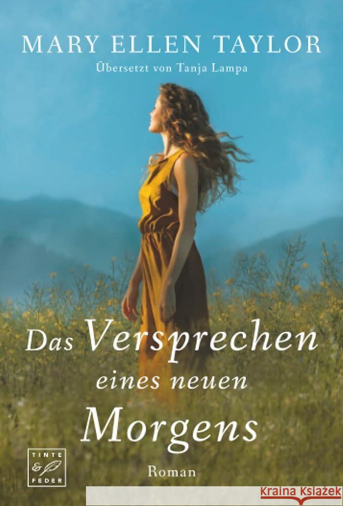 Das Versprechen eines neuen Morgens Taylor, Mary Ellen 9782496717907 Tinte & Feder - książka