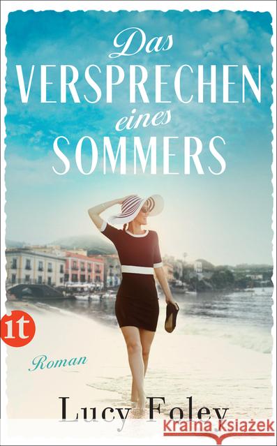 Das Versprechen eines Sommers : Roman Foley, Lucy 9783458363439 Insel Verlag - książka