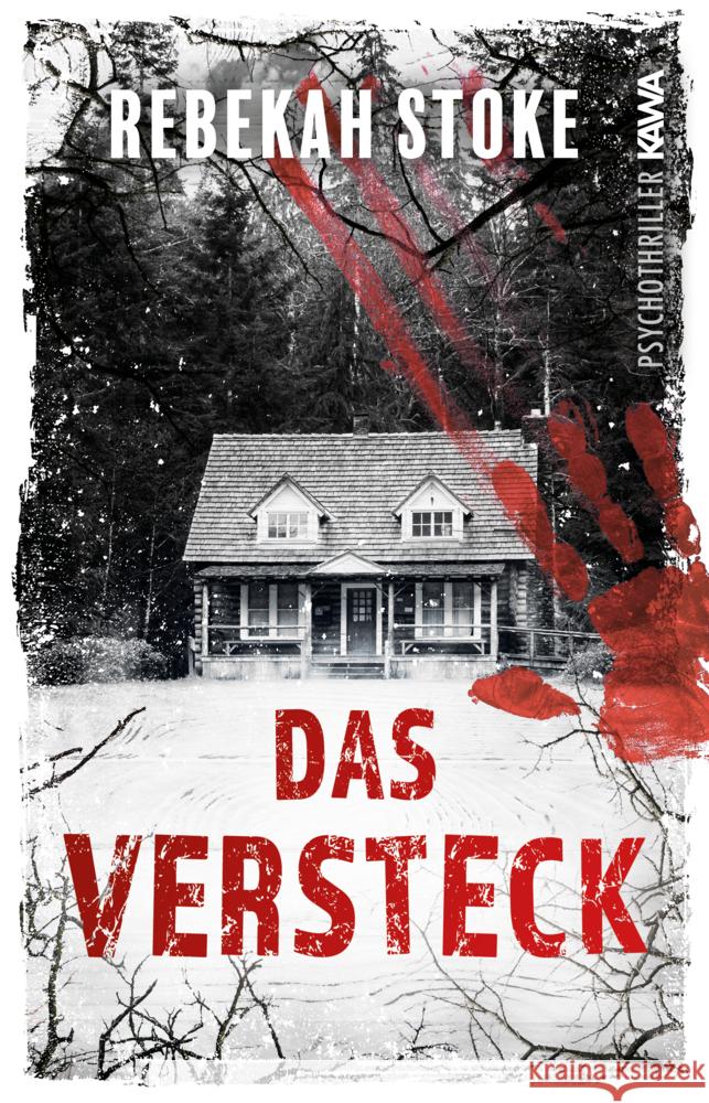 Das Versteck Stoke, Rebekah 9783986600419 Kampenwand - książka