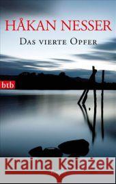 Das vierte Opfer : Ein Fall für Van Veeteren. Roman. Ausgezeichnet mit dem Schwedischen Krimipreis 1994 Nesser, Håkan 9783442742738 btb - książka