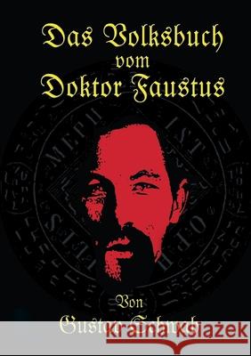 Das Volksbuch vom Doktor Faustus Gustav Schwab 9781291376128 Lulu.com - książka