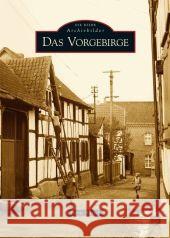 Das Vorgebirge Bursch, Horst   9783866803138 Sutton Verlag - książka