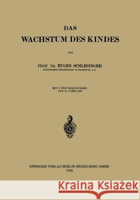 Das Wachstum Des Kindes  9783642903557 Springer - książka