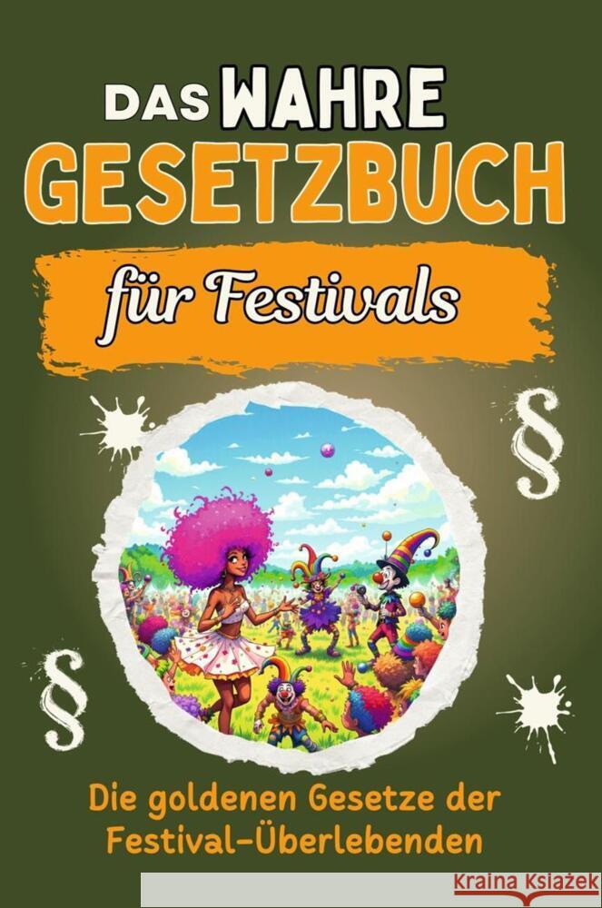 Das wahre Gesetzbuch für Festivals Horn, Max 9783759168023 FlipFlop - książka