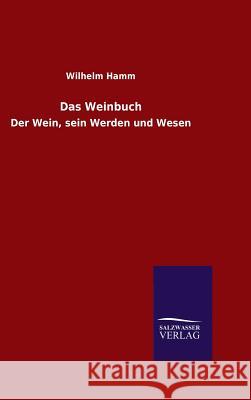 Das Weinbuch Wilhelm Hamm 9783846089088 Salzwasser-Verlag Gmbh - książka