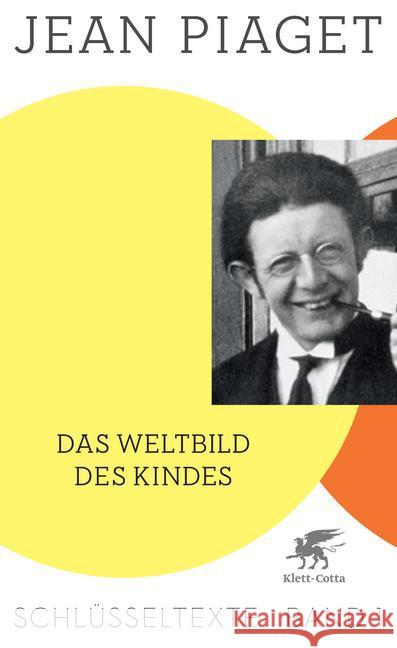 Das Weltbild des Kindes Piaget, Jean 9783608948110 Klett-Cotta - książka