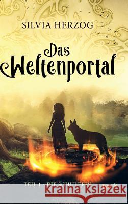 Das Weltenportal Herzog, Silvia 9783960516651 Tao.de in J. Kamphausen - książka