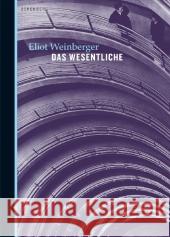 Das Wesentliche Weinberger, Eliot Torberg, Peter  9783937834290 Berenberg - książka