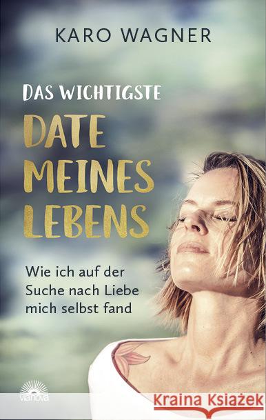 Das wichtigste Date meines Lebens Wagner, Karo 9783866165267 Via Nova - książka