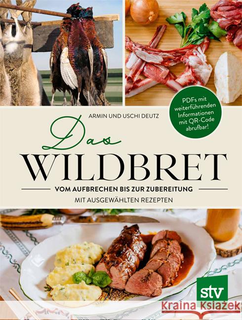 Das Wildbret Deutz, Armin, Deutz, Uschi 9783702022556 Stocker - książka