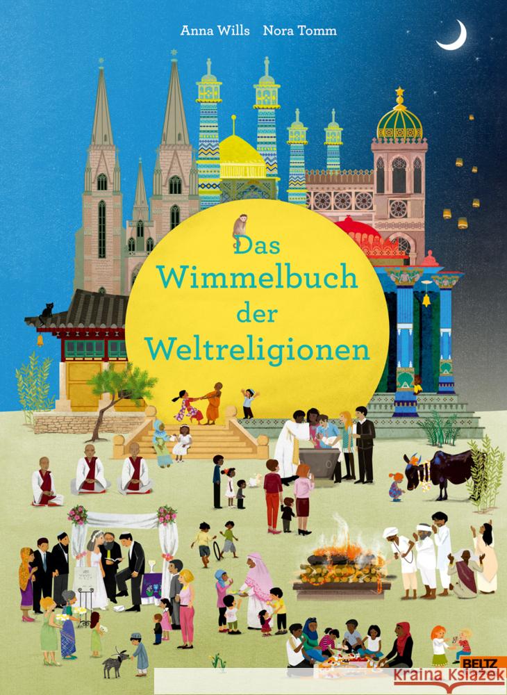 Das Wimmelbuch der Weltreligionen Wills, Anna, Tomm, Nora 9783407758439 Beltz - książka