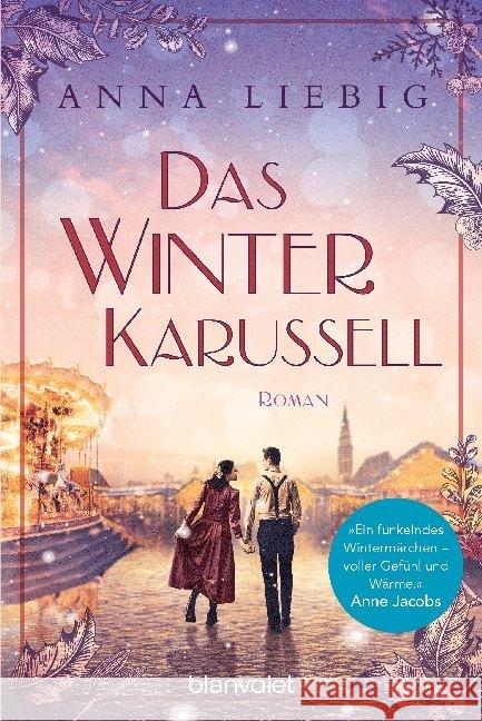Das Winterkarussell Liebig, Anna 9783734108877 Blanvalet - książka