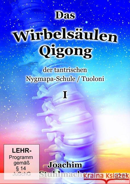 Das Wirbelsäulen-Qigong der tantrischen Nygmapa-Schule, DVD : Tuoloni. DE Stuhlmacher, Joachim 9783945430859 Lotus Press - książka