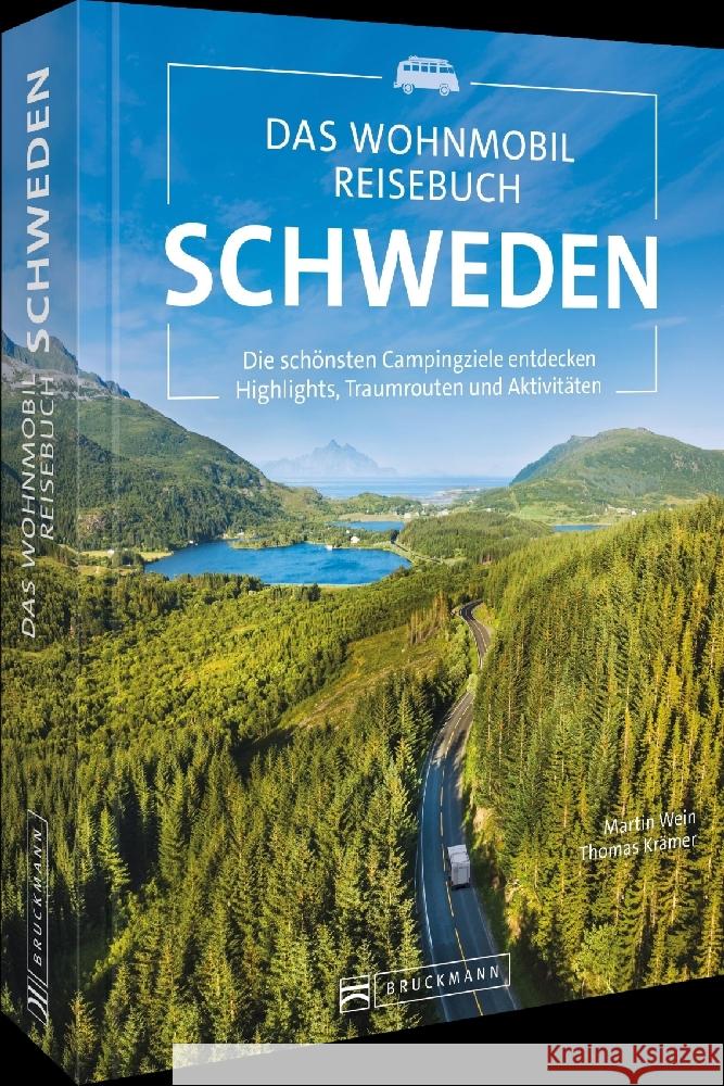 Das Wohnmobil Reisebuch Schweden Wein, Martin 9783734331466 Bruckmann - książka