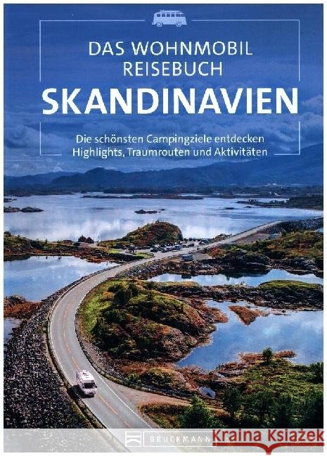 Das Wohnmobil Reisebuch Skandinavien Diverse, Diverse, Moll, Michael 9783734327070 Bruckmann - książka